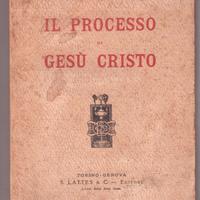 Fausto Villa Il processo di Gesù Cristo 1925 1a ed