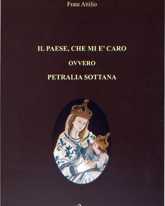 Il paese, che mi è caro ovvero Petralia Sottana