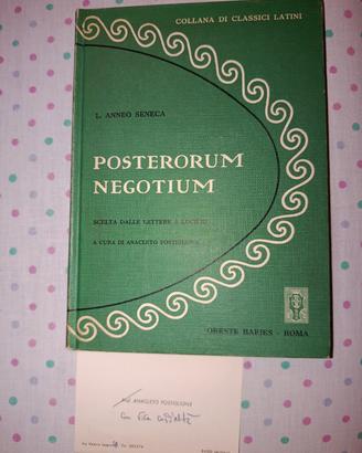 Seneca, Posterorum Negotium, A. Postiglione 