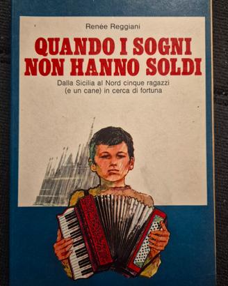 Libro Vintage "Quando i sogni non hanno soldi"