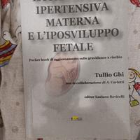 la patologia ipertensiva materna e l'iposviluppo f