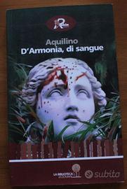 D'Armonia, di sangue di Aquilino