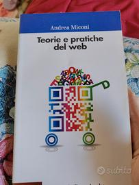 libro  teorie pratiche del web di Andrea miconi