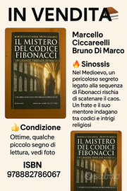 Il mistero del codice Fibonacci - Ciccarelli, Di M