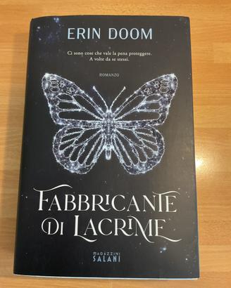 Fabbricante di lacrime - Erin Doom. Ed.2022 Salani