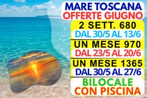 Appartamenti case vacanze mese giugno mare Toscana
