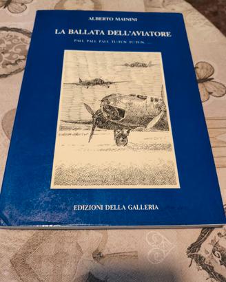 La Ballata dell'Aviatore - Alberto Mainini