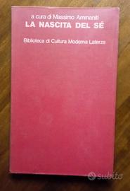 Libro "LA NASCITA DEL SÉ", Massimo Ammaniti