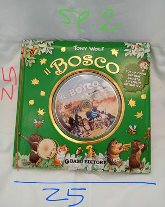 Il Bosco – Tony Wolf + DVD interattivo – Libro