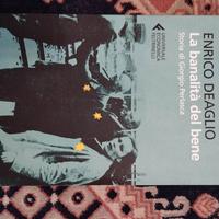 La banalità del bene di Enrico Deaglio 