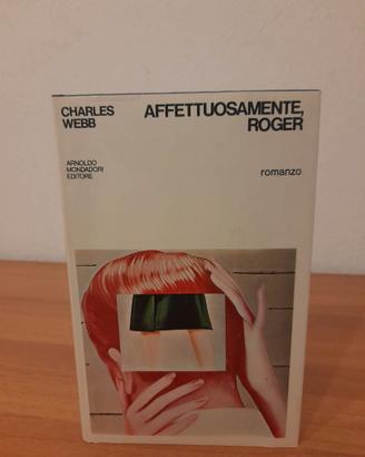 Libro Romanzo "Affettuosamente Roger"