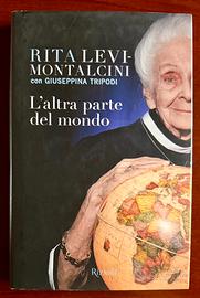 L’altra Parte Del Mondo – Rita Levi-Montalcini