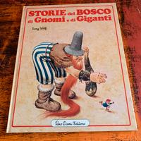Storie del bosco di Gnomi e di Giganti - Tony Wolf