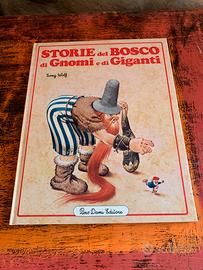 Storie del bosco di Gnomi e di Giganti - Tony Wolf