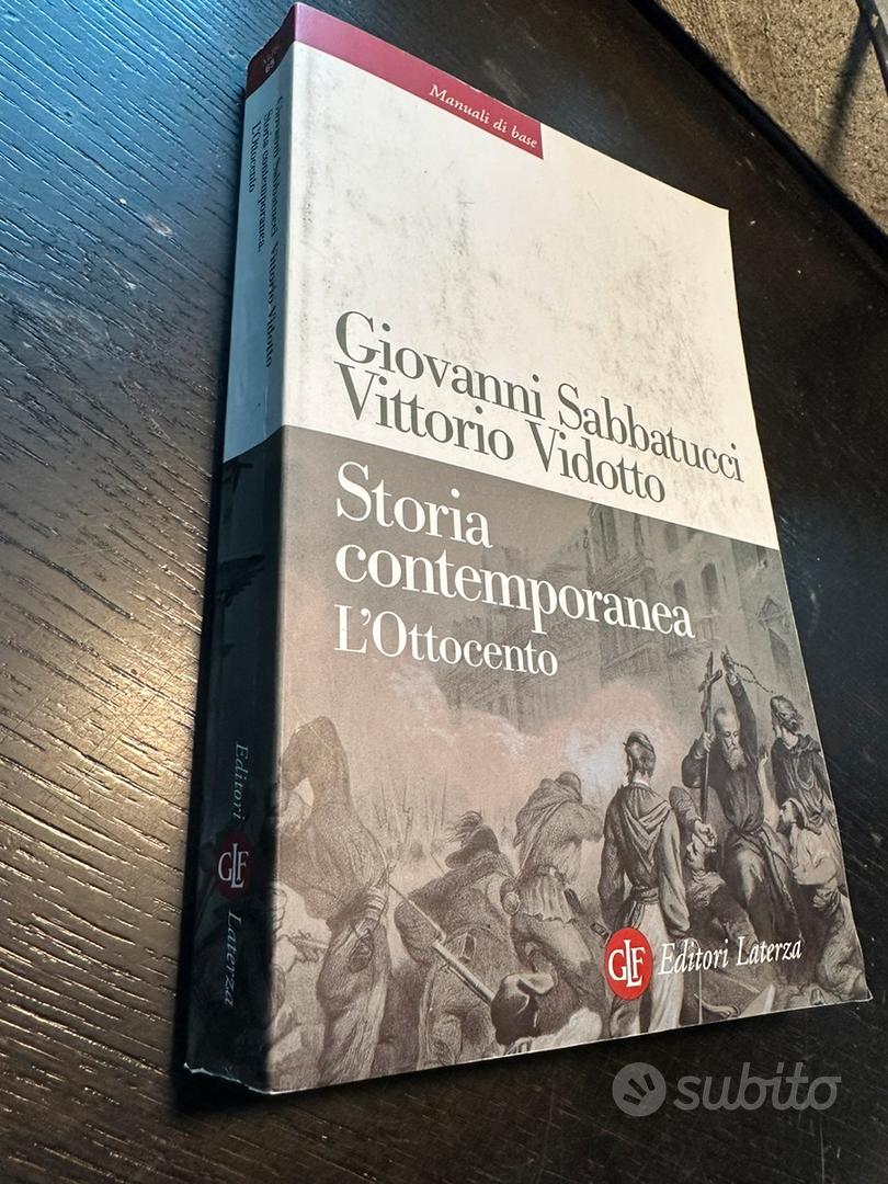 Storia contemporanea - Giovanni Sabbatucci - Vittorio Vidotto