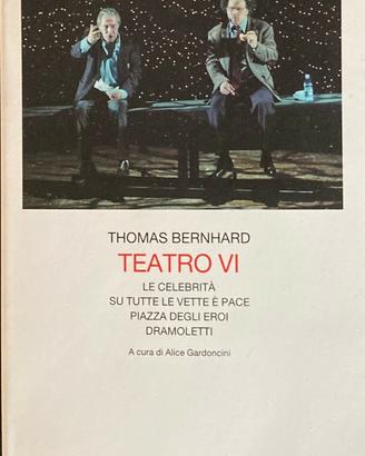 TEATRO VI - THOMAS BERNHARD