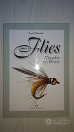 Libro pesca a mosca, Flies di Luca Montanari