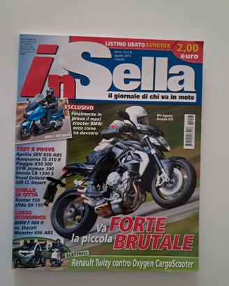 Insella 2012 MV Agusta Brutale 675 - Aprilia SRV 8