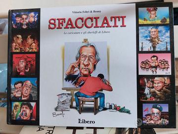 Sfacciati -le caricature e gli sberleffi di Libero