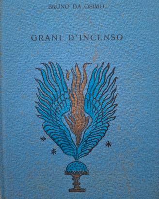 Grani d' incenso Libricino  Salmi Bruno Da Osimo