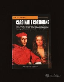 CARDINALI E CORTIGIANE - 1° ed. illustrata *NUOVO*