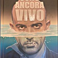 Sono ancora vivo- Roberto Saviano