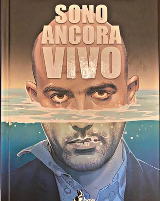 Sono ancora vivo- Roberto Saviano