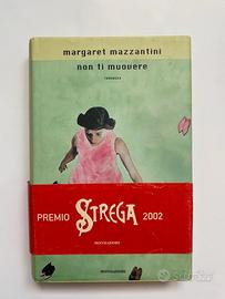 Romanzo di Margaret Mazzantini "Non ti muovere”