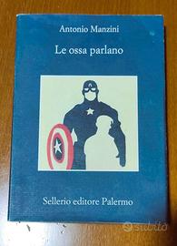 Antonio Manzini Le ossa parlano