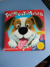 Libro Tocca Senti Ascolta