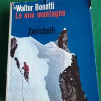 Le mie montagne di Walter Bonatti