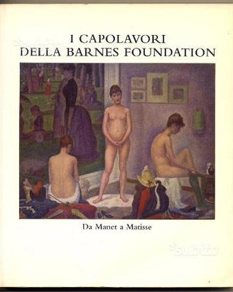 I capolavori della barnes foundation