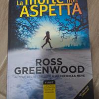 "La morte non aspetta" - Ross Greenwood