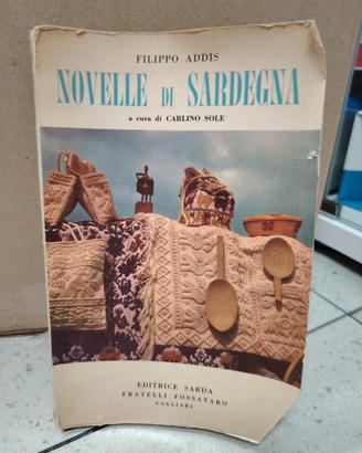 Novelle di Sardegna Filippo Addis editrice Sarda 