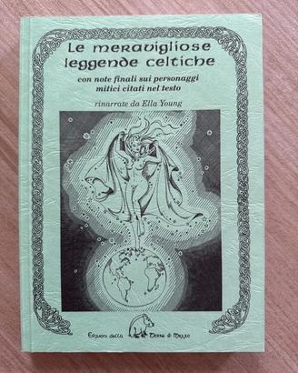 Le meravigliose leggende celtiche