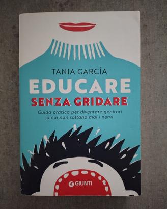 Educare senza gridare