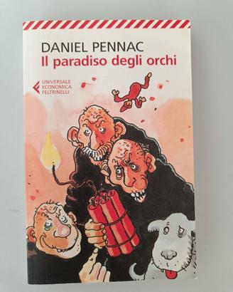 Daniel Pennac - Il paradiso degli orchi