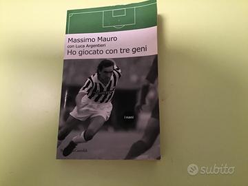 Massimo Mauro: Ho giocato con 3 geni