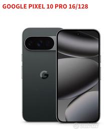 Google Pixel 10 Pro 16/128 GB  LUGLIO 2026