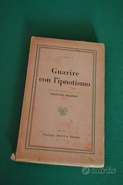 Guarire con l'Ipnotismo
