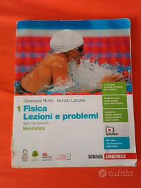 Fisica. Lezioni e problemi. Volume 1