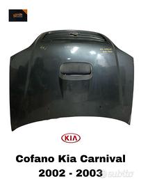 COFANO ANTERIORE KIA Carnival 2° Serie (01>07)