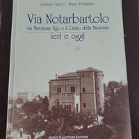 Libro "Via Notarbartolo - Via Marchese Ugo e il.."