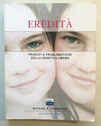 Eredità. Libro di genetica medica