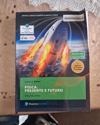 Fisica Presente e futuro volume unico (pearson)