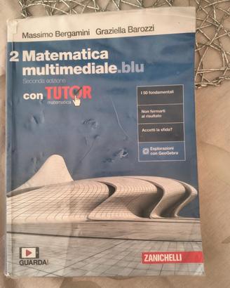 Libro di testo Matematica multimediale.blu 2