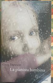 La pianista bambina di Greg Dawson