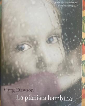 La pianista bambina di Greg Dawson