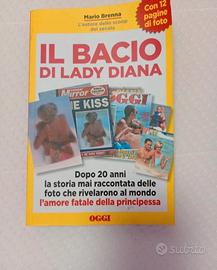 "Il bacio di Lady Diana" Mario Brenna 