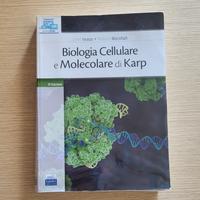 Biologia Cellulare e Molecolare di Karp